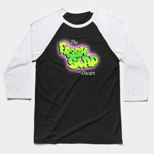 The Fresh Slap Baseball T-Shirt